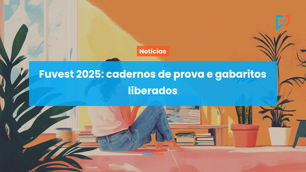 Fuvest 2025 cadernos de prova e gabaritos liberados