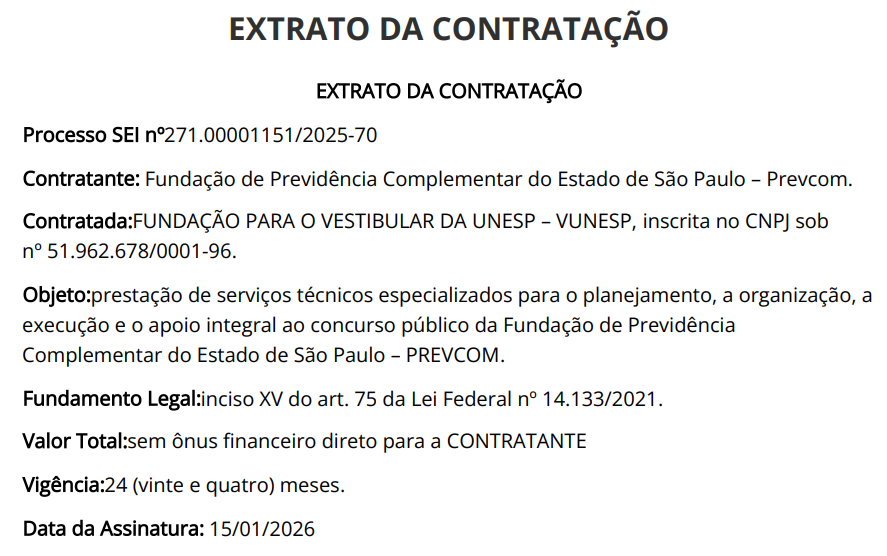 Vunesp é a banca organizadora do novo concurso Prevcom SP